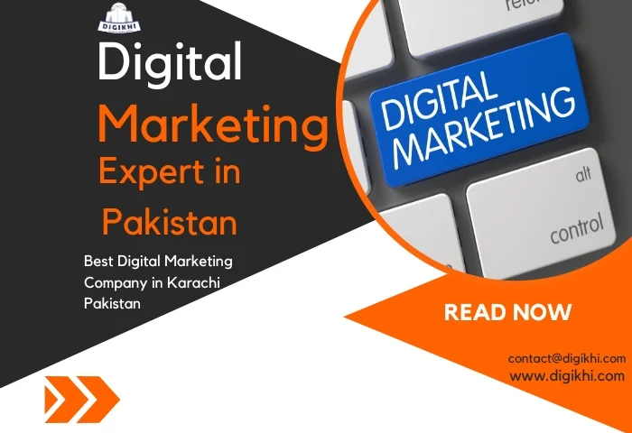 Digital Marketing Expert in Pakistan | DigiKhi