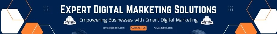 Expert Digital Marketing Solutions by DigiKhi